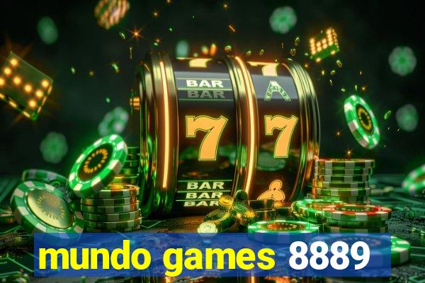 mundo games 8889